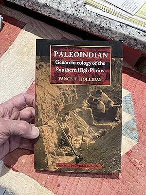 Image du vendeur pour Paleoindian Geoarchaeology of the Southern High Plains mis en vente par TribalBooks