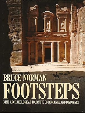 FOOTSTEPS ~ Nine Archaeological Journeys of Romance and Discovery