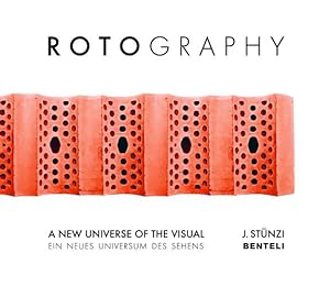 Seller image for Rotography: A New Universe of the Visual by St ¼nzi, J ¼rg [Hardcover ] for sale by booksXpress