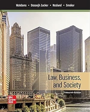 Seller image for Loose Leaf for Law, Business, and Society by McAdams, Tony, Zucker, Kiren Dosanjh, Neslund, Nancy, Smoker, Kari [Loose Leaf ] for sale by booksXpress