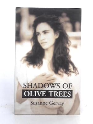 Image du vendeur pour Shadows of Olive Trees mis en vente par World of Rare Books