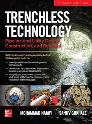 Seller image for Trenchless Technology: Pipeline and Utility Design, Construction, and Renewal, Second Edition by Najafi, Mohammad, Gokhale, Sanjiv [Hardcover ] for sale by booksXpress