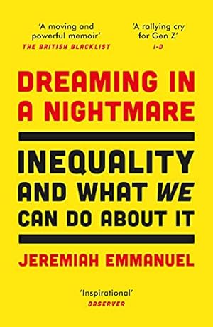Seller image for Dreaming in a Nightmare: Finding a Way Forwards in a World Thatâs Holding You Back by Emmanuel, Jeremiah [Paperback ] for sale by booksXpress