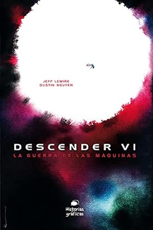 Seller image for Descender 6: La guerra de las maquinas (Spanish Edition) [Soft Cover ] for sale by booksXpress