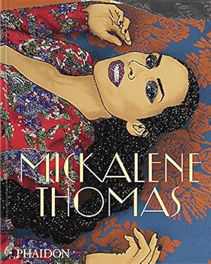 Seller image for Mickalene Thomas by Jones, Kellie, Gay, Roxane [Hardcover ] for sale by booksXpress