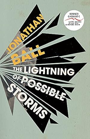 Imagen del vendedor de The Lightning of Possible Storms by Ball, Jonathan [Paperback ] a la venta por booksXpress