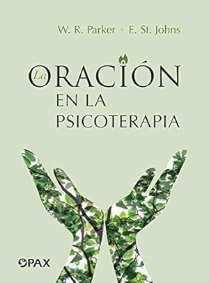 Imagen del vendedor de La oraci ³n en la psicoterapia (Spanish Edition) by Parker, William [Pocket Book ] a la venta por booksXpress