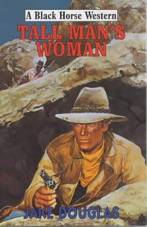 Imagen del vendedor de Tall Man's Woman (Black Horse Western) a la venta por WeBuyBooks