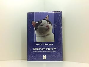 Bild des Verkufers fr Katzen im Intercity: und andere Schmunzelgeschichten zum Verkauf von Book Broker