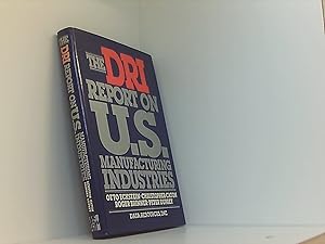 Data Resources Incorporated Report on United States Manufacturing Industries