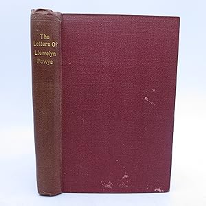 Seller image for The Letters of Llewelyn Powys (FIRST EDITION) for sale by Shelley and Son Books (IOBA)