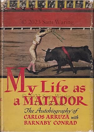 Image du vendeur pour My life as a matador mis en vente par Old Bookie