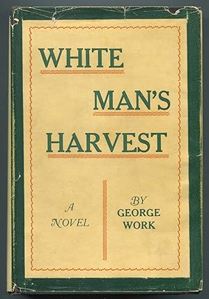 White Man's Harvest