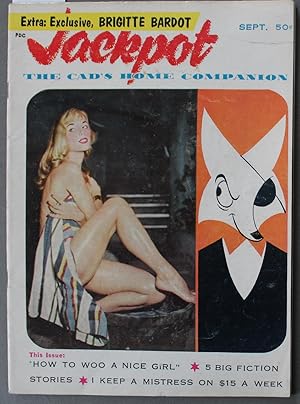 Imagen del vendedor de JACKPOT - the Cad's Home Companion (Volume-1 #2 September 1958) Too Young by George H. Smith // Twisted Little World of LUCIUS HAYLE // BRIGITTE BARDOT a la venta por Comic World