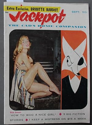Imagen del vendedor de JACKPOT - the Cad's Home Companion (Volume-1 #2 September 1958) Too Young by George H. Smith // Twisted Little World of LUCIUS HAYLE // BRIGITTE BARDOT a la venta por Comic World