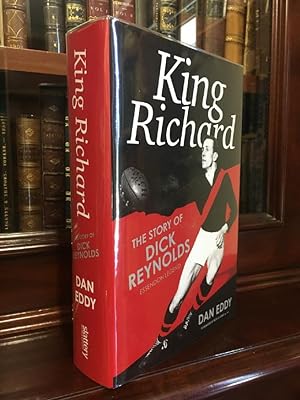 Seller image for King Richard: The Story of Dick Reynolds, Essendon Legend. for sale by Time Booksellers
