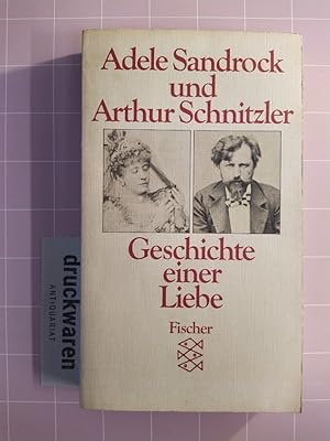 Bild des Verkufers fr Adele Sandrock und Arthur Schnitzler. Geschichte einer Liebe in Briefen, Bildern und Dokumenten. zum Verkauf von Druckwaren Antiquariat