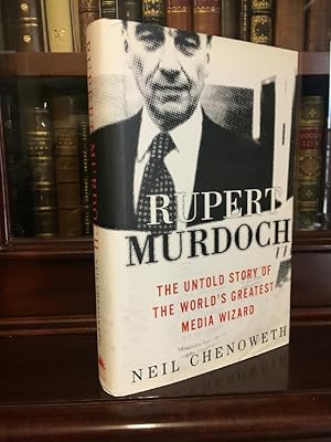Image du vendeur pour Rupert Murdoch: The Untold Story of The World's Greatest Nedia Wizard. mis en vente par Time Booksellers