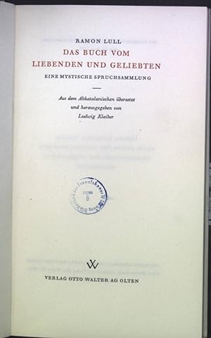 Seller image for Das Buch vom Liebenden und Geliebten: Eine Mystische Spruchsammlung for sale by books4less (Versandantiquariat Petra Gros GmbH & Co. KG)