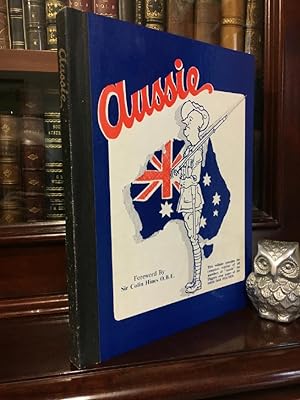 Imagen del vendedor de Aussie. The complete reprint of all the members of "Aussie" the Diggers own paper of the battle field 1914-1918. Aussie was wholly written; illustrated and printed in the field by members of the A.I.F. a la venta por Time Booksellers