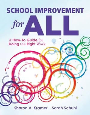 Imagen del vendedor de School Improvement for All : A How-To Guide for Doing the Right Work a la venta por GreatBookPrices