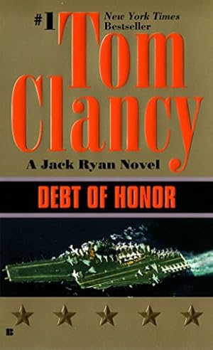 Bild des Verkufers fr Debt of Honor (A Jack Ryan Novel, Band 6) zum Verkauf von Antiquariat Buchhandel Daniel Viertel
