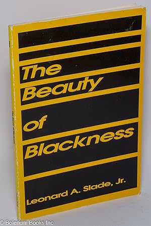 Image du vendeur pour The Beauty of Blackness mis en vente par Bolerium Books Inc.