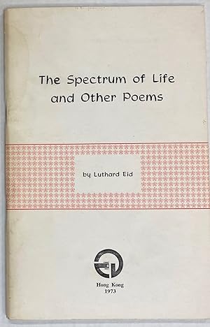The spectrum of life and other poems