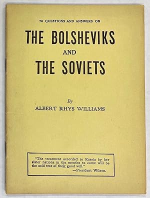 76 questions and answers on the Bolsheviks and the Soviets