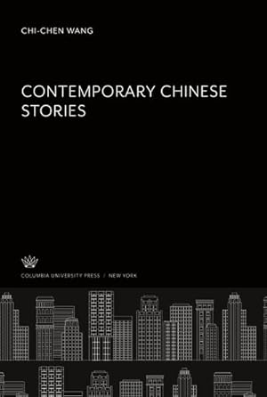 Bild des Verkufers fr Contemporary Chinese Stories zum Verkauf von AHA-BUCH GmbH