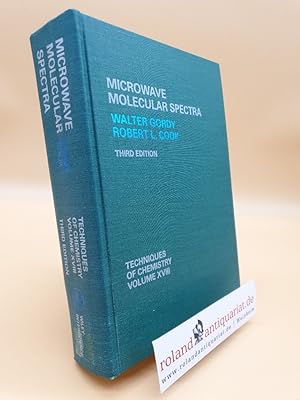 Bild des Verkufers fr Microwave Molecular Spectra (Techniques of Chemistry, volume 18) zum Verkauf von Roland Antiquariat UG haftungsbeschrnkt