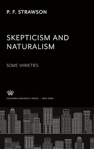 Image du vendeur pour Skepticism and Naturalism: some Varieties mis en vente par AHA-BUCH GmbH