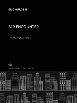 Seller image for Far Encounter : The Neptune System for sale by AHA-BUCH GmbH