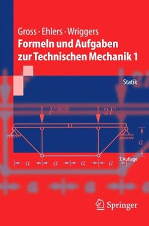 Image du vendeur pour Formeln und Aufgaben zur Technischen Mechanik 1: Statik (Springer-Lehrbuch) mis en vente par Bcherbazaar