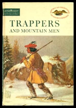 TRAPPER AND MOUNTAIN MEN