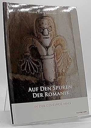 Seller image for Auf den Spuren der Romanil in der Gemeinde Mals for sale by Antiquariat Unterberger