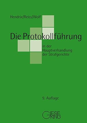 Seller image for Die Protokollfhrung in der Hauptverhandlung der Strafgerichte for sale by moluna