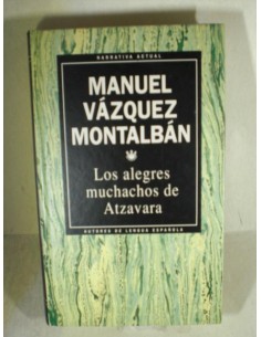Seller image for LOS ALEGRES MUCHACHOS DE ATZAVARA for sale by Librovicios