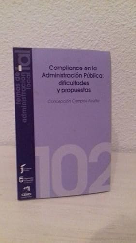 Imagen del vendedor de COMPLIANCE EN LA ADMINISTRACION PUBLICA DIFICULTADES Y PROPUESTAS a la venta por Librera Maldonado