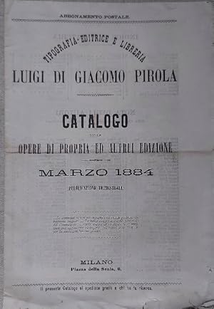 Tipografia-editrice e Libreria Luigi di Giacomo Pirola. Catalogo delle opere di propria ed altrui...