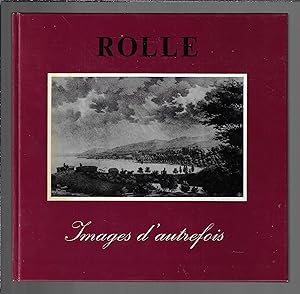 Rolles images d'autrefois