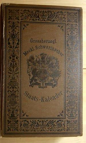 Groszherzoglich Mecklenburg-Schwerinscher Staatskalender 1916. Hrsg.: Großherzogliches Statistisc...