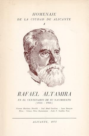 Imagen del vendedor de HOMENAJE DE LA CIUDAD DE ALICANTE A RAFAEL ALTAMIRA EN EL CENTENARIO DE SU NACIMIENTO 1866-1966 a la venta por Librera Vobiscum