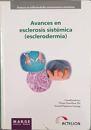 Image du vendeur pour Avances en esclerosis sistmica (esclerodermia) mis en vente par Los libros del Abuelo