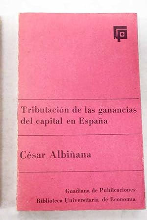 Seller image for Tributacin de las ganancias del capital en Espaa for sale by Alcan Libros