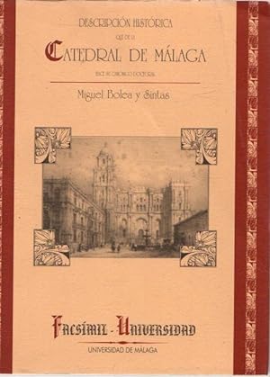 Imagen del vendedor de Descripcin histrica que de la Catedral de Mlaga hace su cannigo doctoral . a la venta por Librera Astarloa