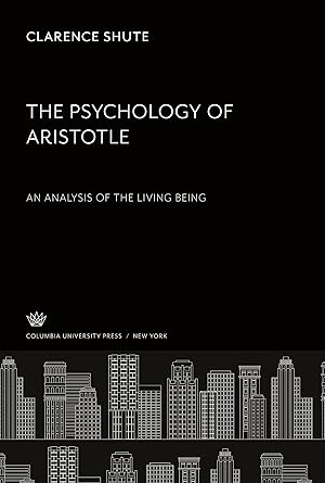Image du vendeur pour The Psychology of Aristotle mis en vente par moluna