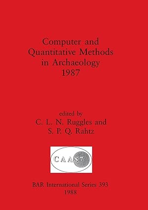 Seller image for Computer and Quantitative Methods in Archaeology 1987 for sale by moluna
