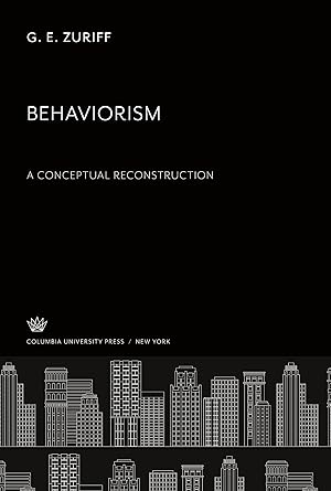 Bild des Verkufers fr Behaviorism: a Conceptual Reconstruction zum Verkauf von moluna