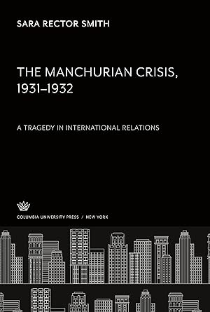 Seller image for The Manchurian Crisis 1931-1932 for sale by moluna